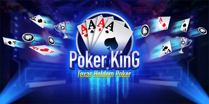 Poker King tên gọi khác là King Poker