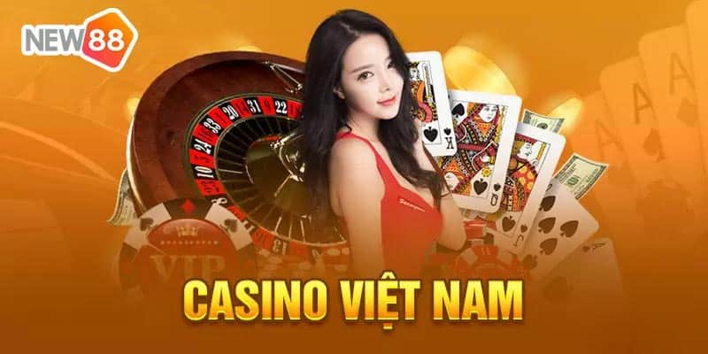 Danh sách casino Việt Nam